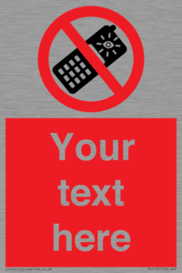 Custom No camera phones Sign